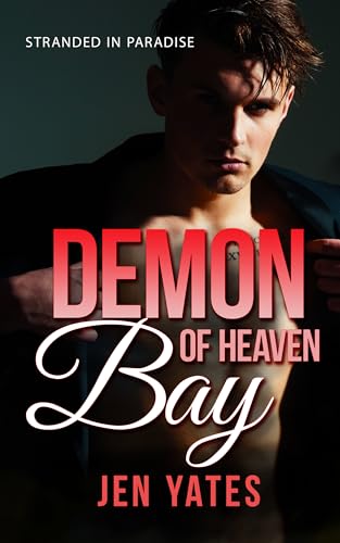Demon of Heaven Bay (Stranded in Paradise)