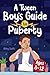 A Tween Boy's Guide to Pube...
