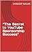 “The Secret to YouTube Sponsorship Success” by Sandeep Nagar