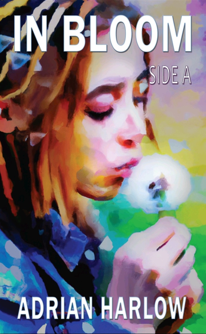 In Bloom: Side A (Paperback)