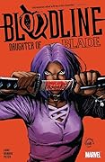 Bloodline: Daughter of Blade