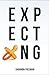 Expecting (Gravel Road) (Gr...