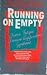 Running on Empty: Chronic Fatigue Immune Dysfunction Syndrome (Cfids)
