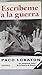 Escribeme A La Guerra