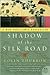 Shadow of the Silk Road