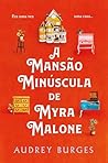 A Mansão Minúscul...