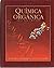 *QUIMICA ORGANICA, 2/ED.: O...