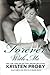 Forever With Me: Book Eight in the With Me In Seattle Series (Volume 8) by Kristen Proby (2014-11-28)