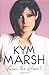 From the Heart by Marsh, Kym (2011) Hardcover