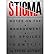 Stigma Notes on the Management of Spoiled Identity.