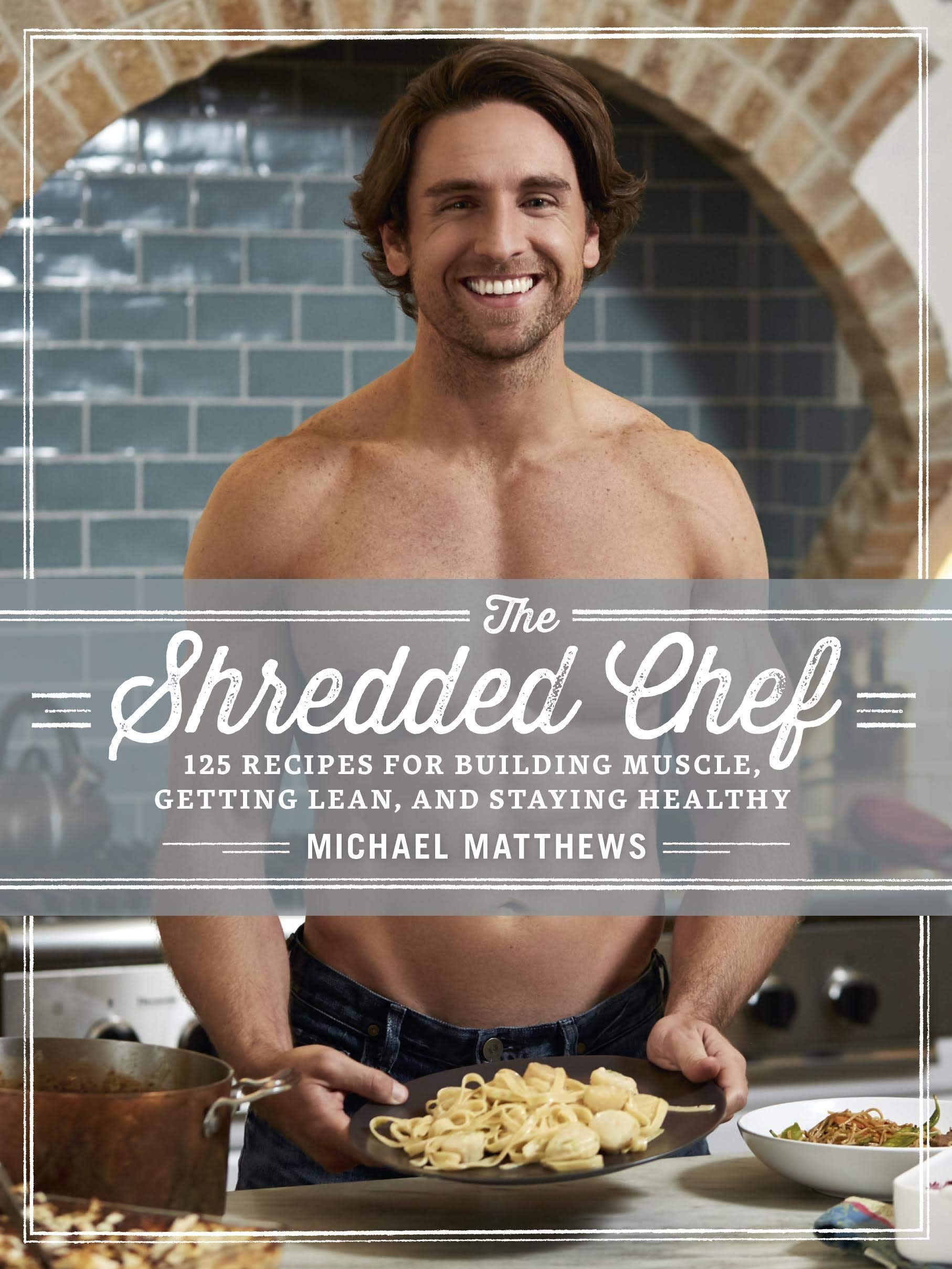 The Shredded Chef [Hardcover], Your Ultimate Body Transformation Plan, The World's Fittest Book, Bodybuilding Cookbook Ripped Recipes 4 Books Collection Set (Paperback)