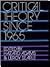 Critical Theory Since 1965 ...