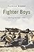 FIGHTER BOYS: SAVING BRITAIN 1940 by PATRICK BISHOP (2003-08-01)