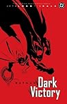 Batman: Dark Vict...