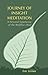 Journey of Insight Meditation by Eric Lerner