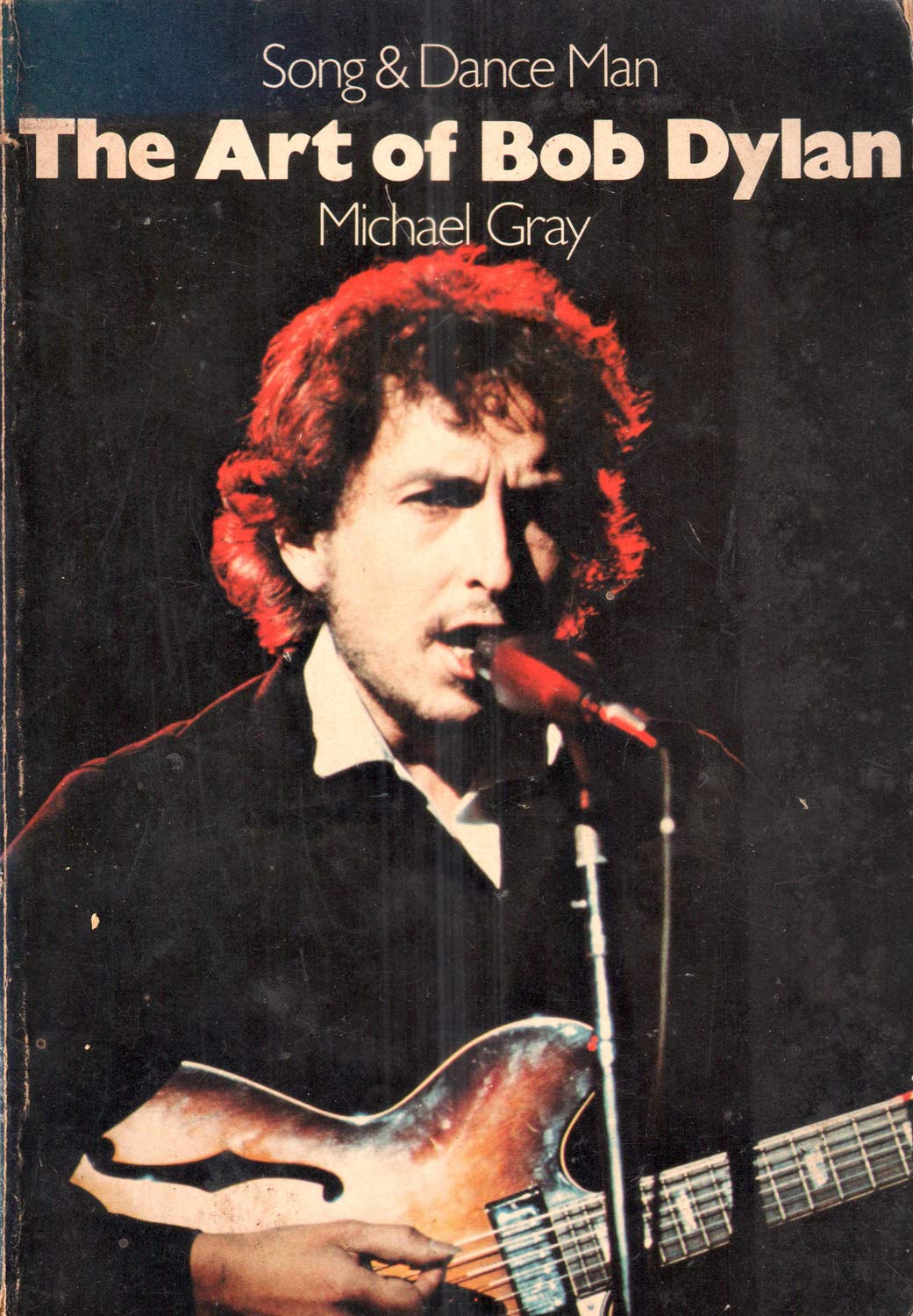 The art of Bob Dylan: Song & dance man (Paperback)