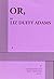 Or, - Acting Edition by Liz Duffy Adams (2011-02-24)