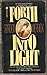Forth into Light by Gordon Merrick (1974-08-01)