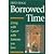 Borrowed Time: Living With ...