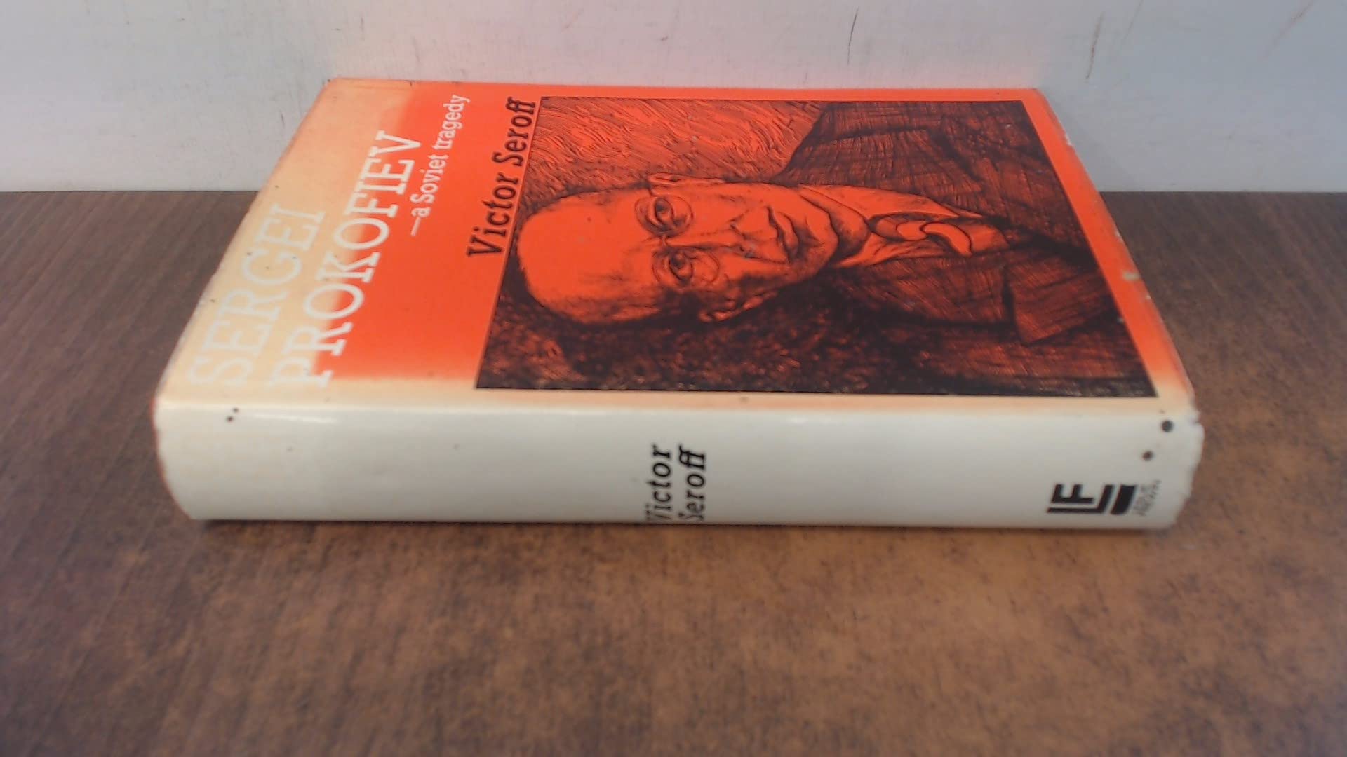 Sergei Prokofiev: a Soviet tragedy (Hardcover)