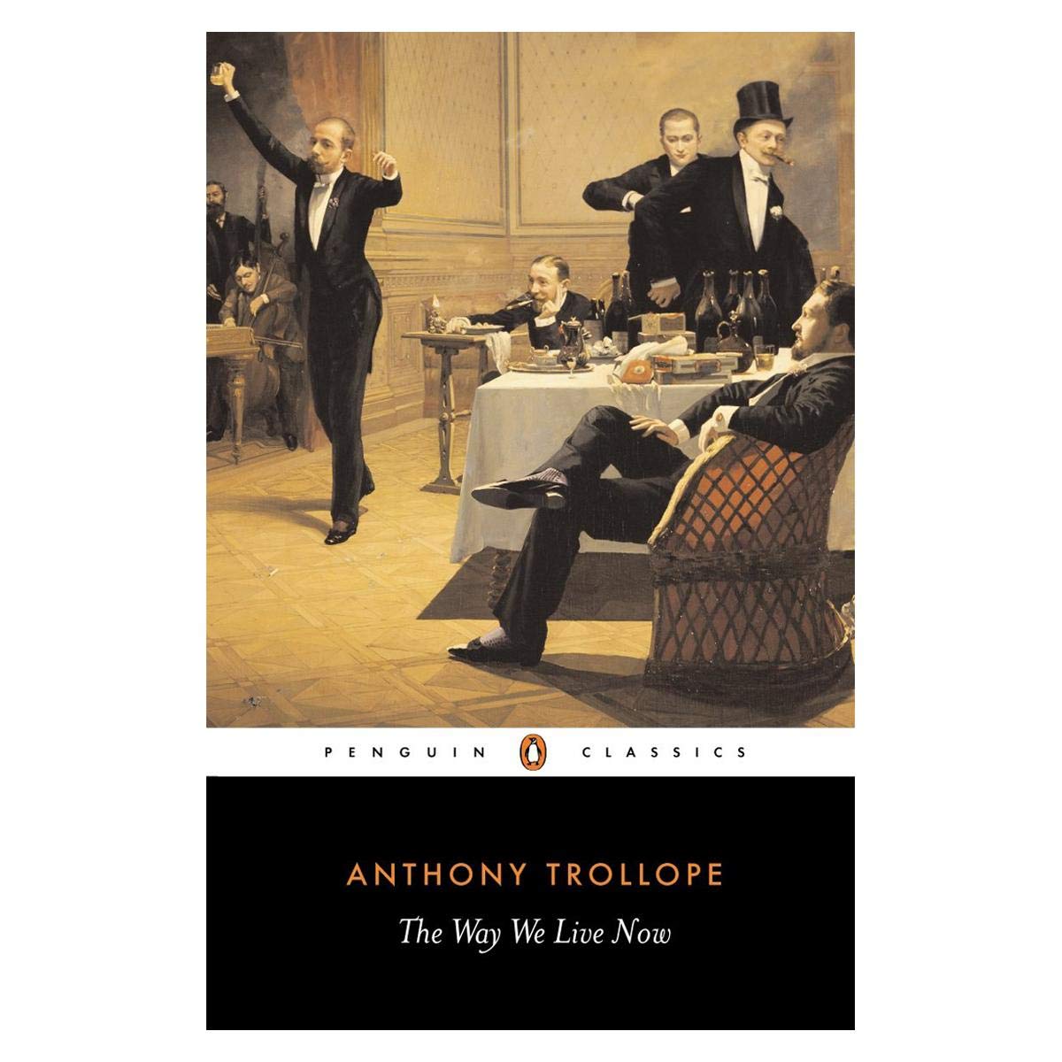 TheWay We Live Now by Trollope, Anthony ( Author ) ON Apr-28-1994, Paperback
