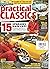 PRACTICAL CLASSICS MAGAZINE...
