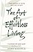 The Art of Effortless Living