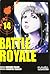 Battle Royale 14 by Koushun Takami (2006-05-30)