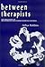 Between Therapists: The Processing of Transference/Countertransference Material by Arthur Robbins (2000-01-15)