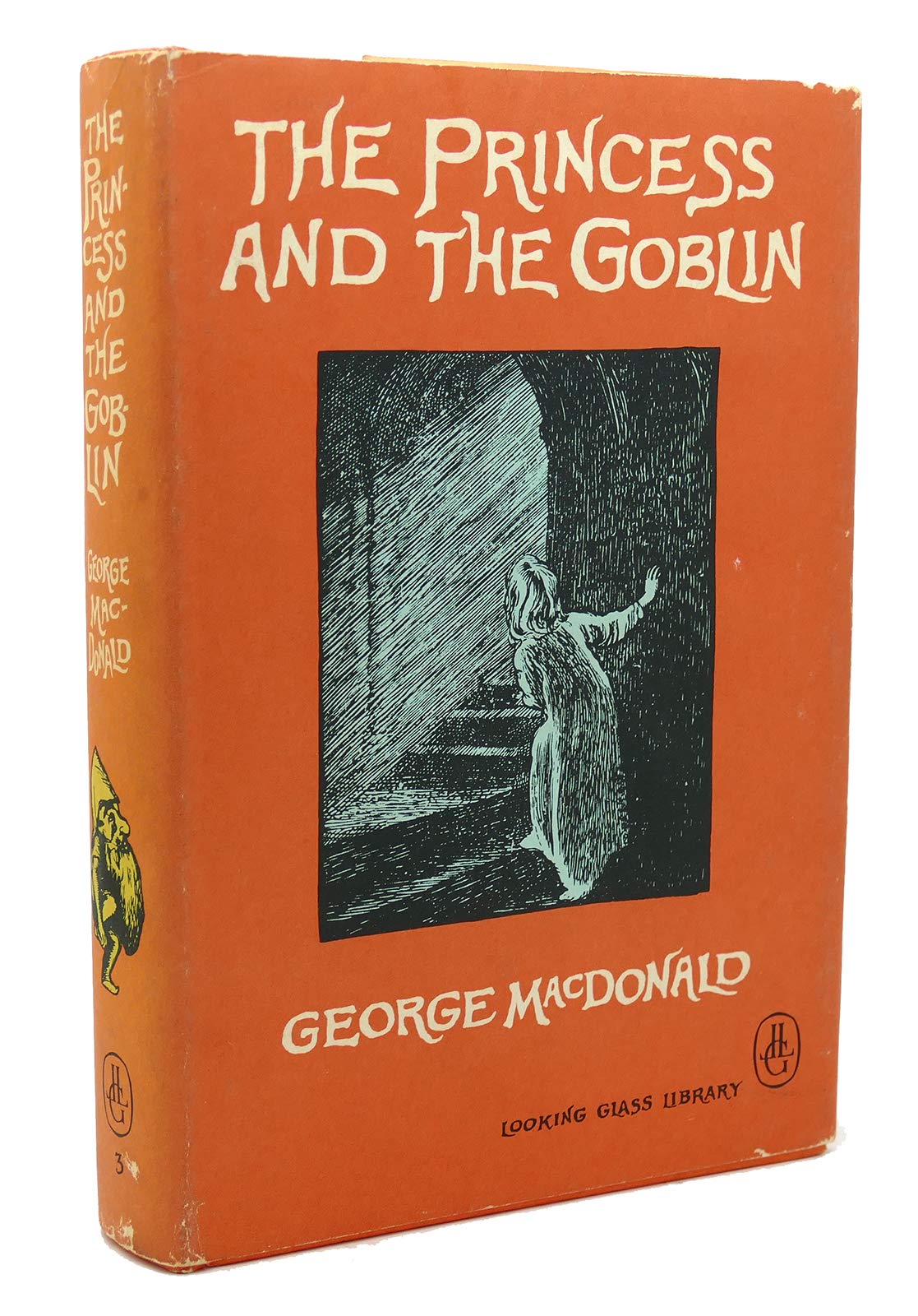 THE PRINCESS AND THE GOBLIN Looking Glass Library Series