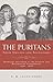 The Puritans: Their Origins and Successors by D. Martyn Lloyd-Jones (2014-08-22)