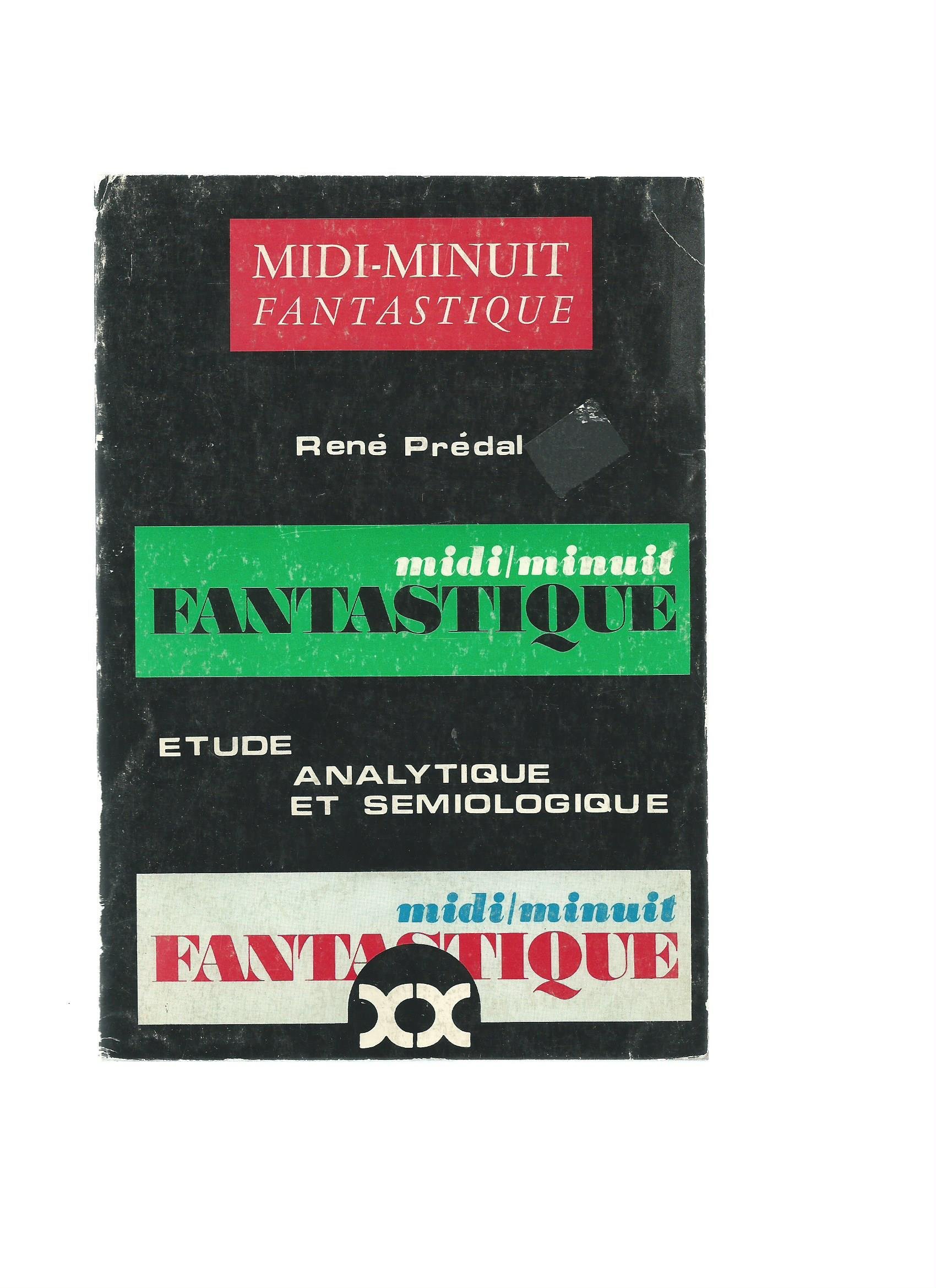 Midi-minuit fantastique: Étude analytique et sémiologique (French Edition)