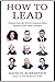 NEW-How to Lead