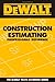 DEWALT Construction Estimating Professional Reference (Dewalt Trade Reference Se