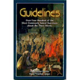 Guidelines: Over Four Hundred of the Most Commonly Asked Questions About the Three Weeks (Paperback)