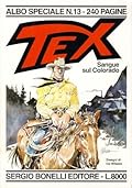 Speciale Tex n. 13 - Sangue sul Colorado