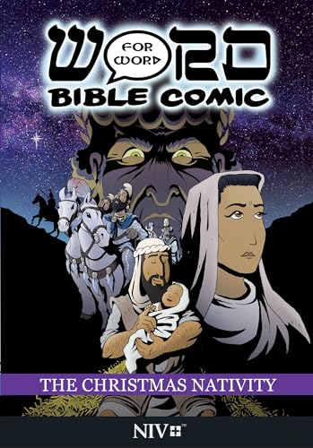 The Christmas Nativity: Word for Word Bible Comic: NIV Translation (The Word for Word Bible Comic)