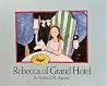 Rebecca of Grand Hotel Rebecca of Grand Hotel