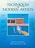 Techniques of Modern Artists