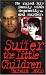 Suffer the Little Children (True Crime) by Barbara Davis by Barbara Davis Suffer the Little Children (True Crime) by Barbara Davis by Barbara Davis