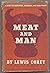 Meat and man;: A study of m...