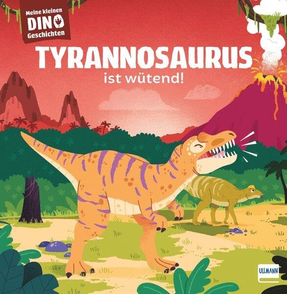 Tyrannosaurus ist w�tend (Hardcover)