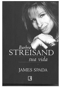 Barbra Streisand. Sua Vida (Em Portuguese do Brasil)