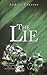 The Lie by Joann Fastoff (2012-04-05)