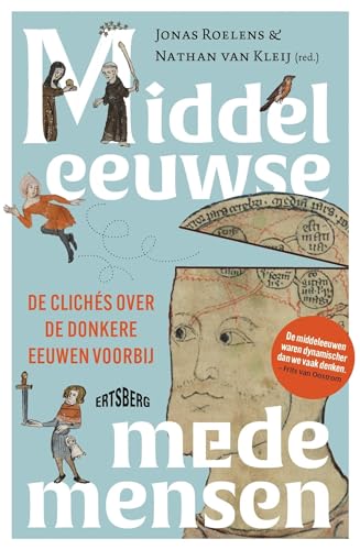 Middeleeuwse medemensen (Kindle Edition)