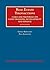 Real Estate Transactions, Cases and Materials on Land Transfer, Development and Finance (University Casebook Series) by Gerald Korngold (2014-10-08)