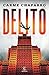 Delito (Novela negra) / Crime (Noir) (TrilogĆa delito, 1) by Carme Chaparro Delito (Novela negra) / Crime (Noir) (TrilogĆa delito, 1) by Carme Chaparro