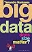 Big Data: Does Size Matter? by Timandra Harkness (2016-06-02)