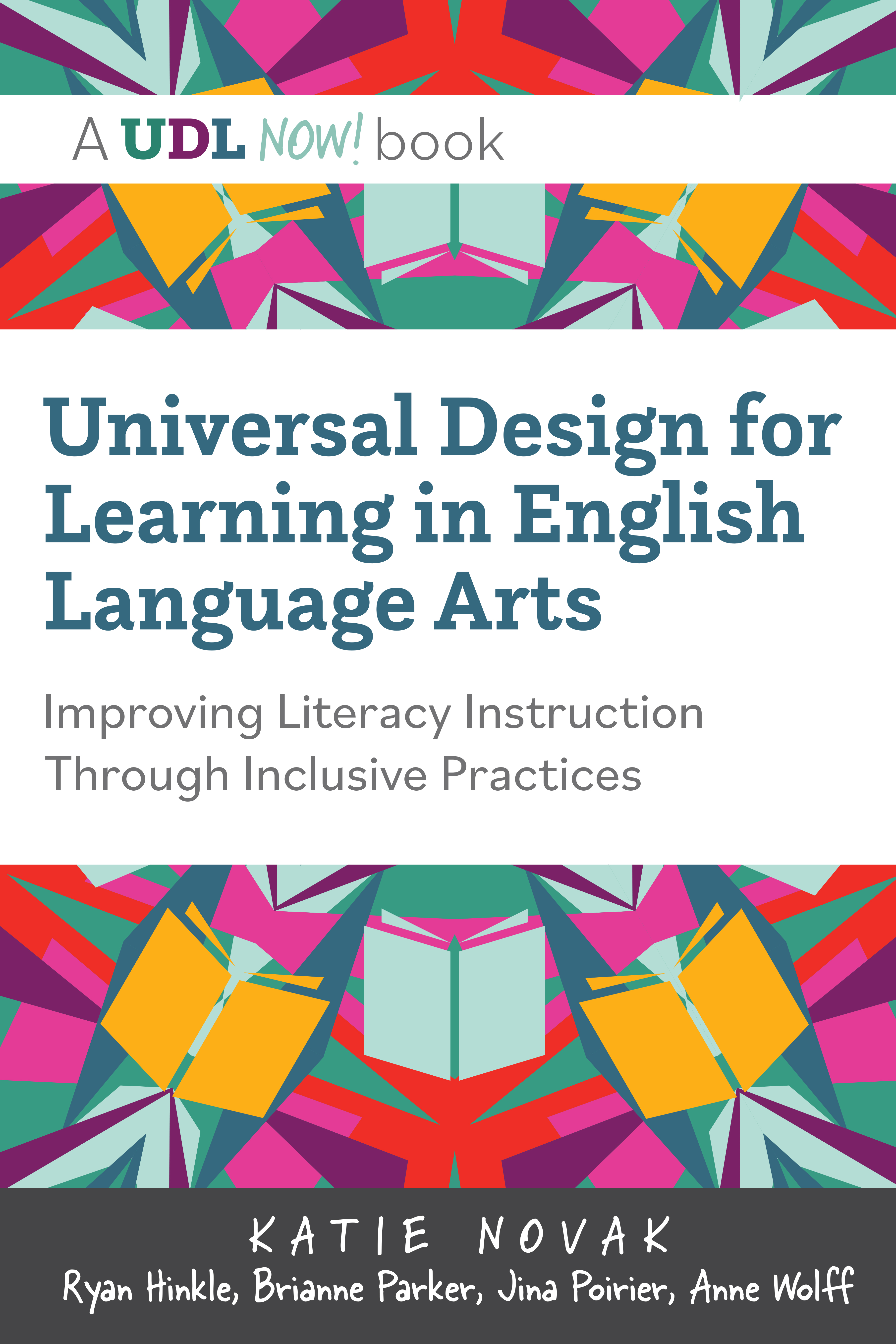 Universal Design for Learning in English Language Arts (UDL Now! #2)
