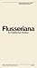 Flusseriana: An Intellectual Toolbox (Univocal) by Vil??m Flusser (2015-10-15)